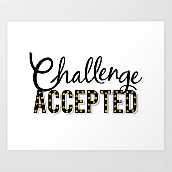 Challenge accepted