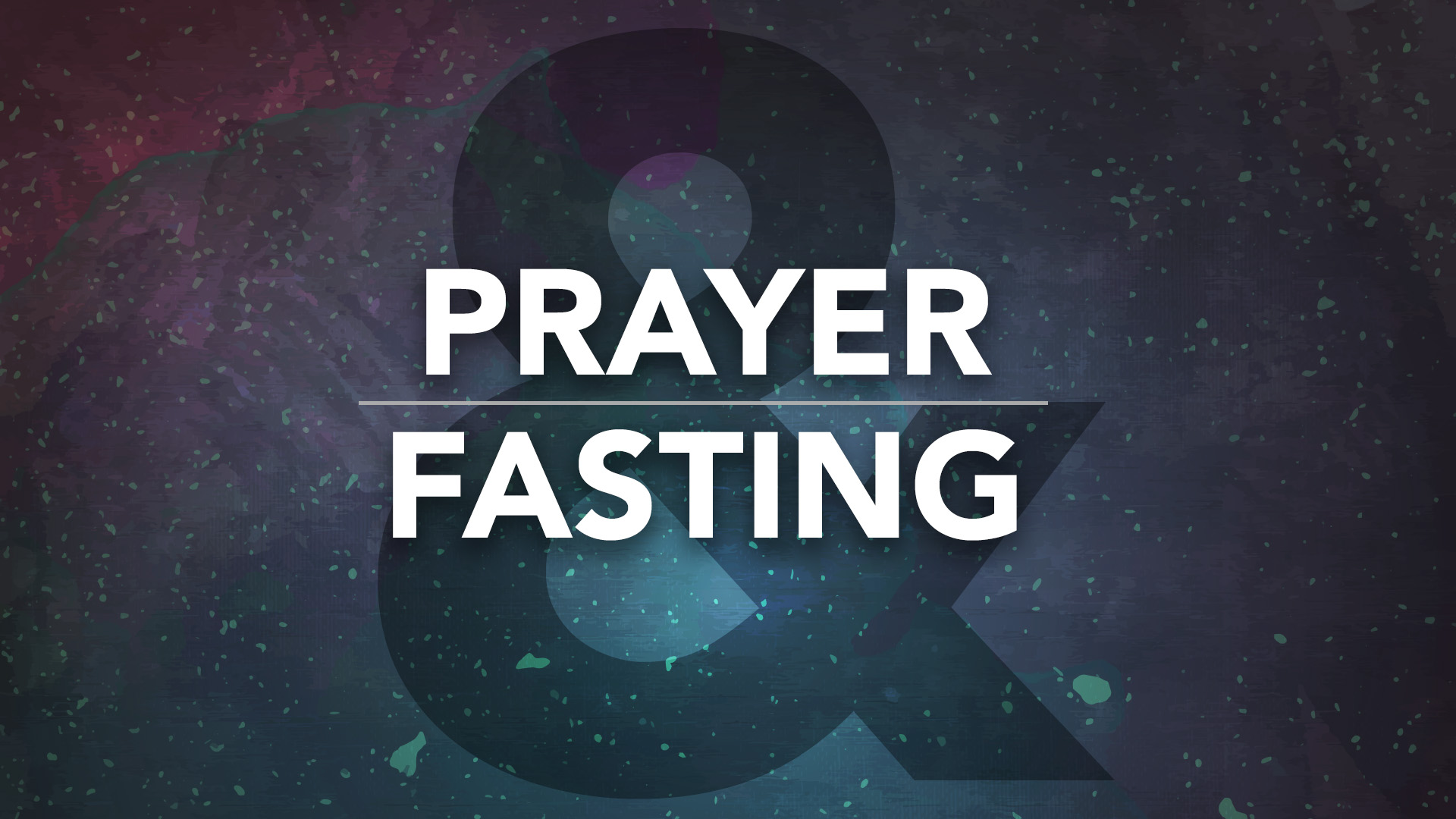 Prayer, Fasting and Hearing God’s Voice 2