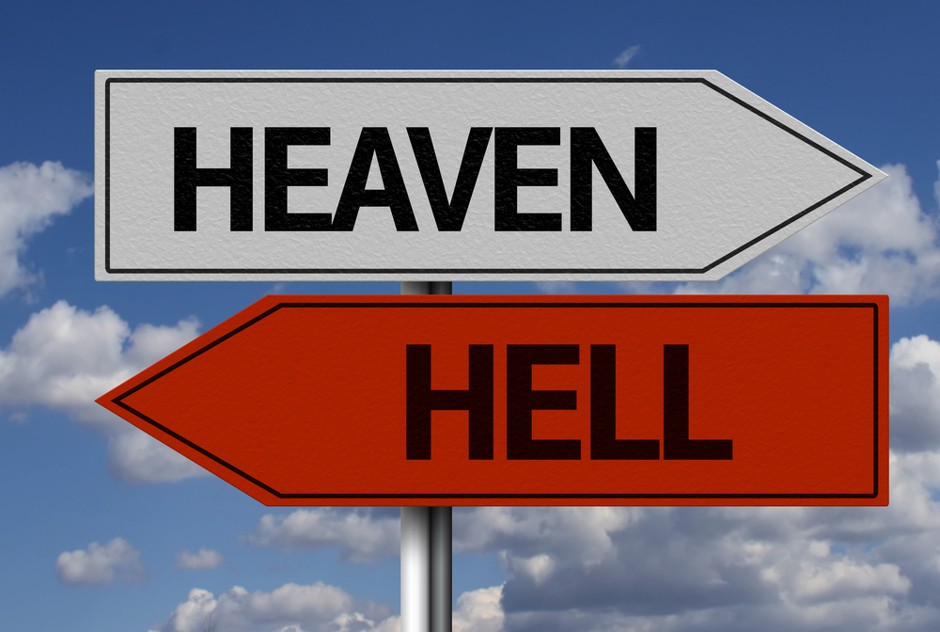 Hemel of Hel, jou keuse.